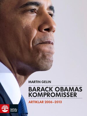 cover image of Barack Obamas kompromisser